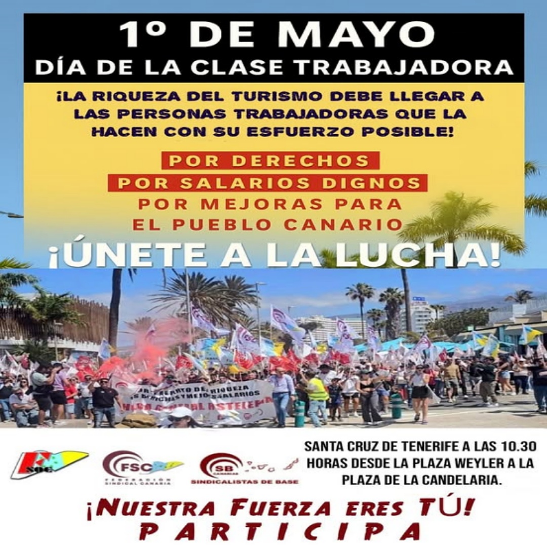 1º de Mayo. Por las mejoras del pueblo canario, únete a la lucha